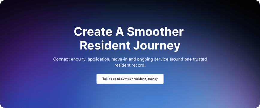 Create a smoother  resident journey